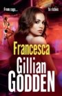 Francesca : A completely gripping gritty gangland thriller from Gillian Godden - Book