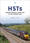 HSTs: Around Britain, 1990 to Present - Book