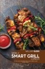 Simply Smart Grill Lunch : 50 Delicious Recipes for Lunch using your Smart Grill - Book