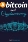 Bitcoin and Cryptocurrency : Learn the Best Practices to Invest in the World of Blokchain in the Safest Way Possible - Discover the Power of DeFi and how it will Change the Financial System for Good! - Book