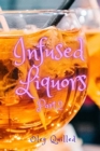 Infused Liquors Part.2 - Book