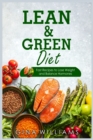 Lean and Green Diet : Fast Recipes to Lose Weight and Balance Hormones - Book
