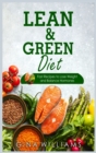 Lean and Green Diet : Fast Recipes to Lose Weight and Balance Hormones - Book