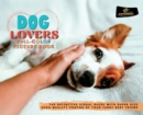 Dog Lovers Full-Color Pictures Book : The Definitive Visual Guide with Super Size High Quality Photos of Your Furry Best Friend - Book