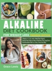 Alkaline Diet Cookbook for Weight Loss : 2 Books in 1 Dr. Lewis's Meal Plan Project Step-By-Step Guide on How to Kickstart Your Long-Term Transformation Path in a Tasty, Stress-Free Way (Premium Editi - Book