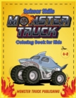 Monster Trucks Scissors Skills coloring book for kids 4-8 : A Gorgeous Activity book for children ! Cut, Color and Paste Edition - Book