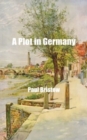 A Plot in Germany - Book