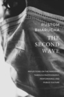 The Second Wave - Reflections on the Pandemic through Photography, Performance and Public Culture - Book