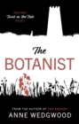 The Botanist : The First 'Twist in the Tale' Novel - Book