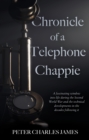 Chronicle of a Telephone Chappie - Book