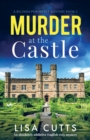 Murder at the Castle : An absolutely addictive English cozy mystery - Book