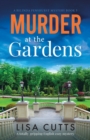 Murder at the Gardens : A totally gripping English cozy mystery - Book