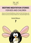 Bedtime Meditation Stories for Kids and Children 7 - Book