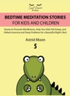 Bedtime Meditation Stories for Kids and Children 5 - Book