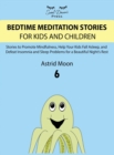 Bedtime Meditation Stories for Kids and Children 6 - Book