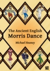 The Ancient English Morris Dance - eBook