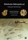 Dzarkutan Nekropole 4A : Katalog der Bestattungen - Book