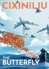 Cixin Liu's The Butterfly : A Graphic Novel - Book