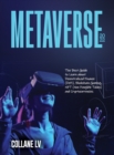 Metaverse 2022 : The Best Guide to Learn about Decentralized Finance (DeFi), Blockchain Gaming, NFT (Non Fungible Token) and Cryptocurrencies - Book