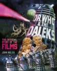 Dr. Who & The Daleks: The Official Story of the Films - eBook