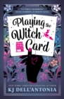 Playing the Witch Card - Book