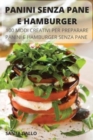 Panini Senza Pane E Hamburger - Book