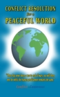 Conflict Resolution for a Peaceful World - Book