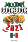 Mexican Cookbook 2021 - Book