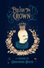 Polish The Crown - Book