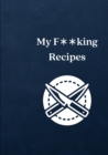 Recipes and Shits - Book