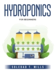 Hydroponics : For Beginners - Book