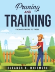 Pruning and Training : From Flowers to Trees - Book