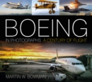 Boeing in Photographs : A Century of Flight - Book