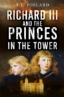 Richard III and the Princes in the Tower - Book