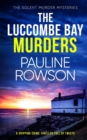 THE LUCCOMBE BAY MURDERS a gripping crime thriller full of twists - Book