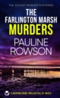 THE FARLINGTON MARSH MURDERS a gripping crime thriller full of twists - Book