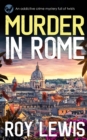MURDER IN ROME an addictive crime mystery full of twists - Book