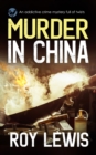 MURDER IN CHINA an addictive crime mystery full of twists - Book