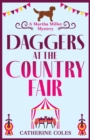 Daggers at the Country Fair : A cozy murder mystery from Catherine Coles - Book