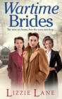 Wartime Brides : A historical saga from Lizzie Lane - Book