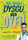 Dr Ranj: Dysgu am Dyfu a Theimlo'n Wych - Llawlyfr i Fechgyn - Book