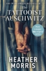 The Tattooist of Auschwitz : Now a major Sky TV series - Book