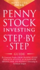 Penny Stock Investing : Step-by-Step Guide to Generate Profits from Trading Penny Stocks in as Little as 30 Days with Minimal Risk and Without Drowning in Technical Jargon - Book