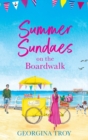 Summer Sundaes at Golden Sands Bay : The start of a wonderful, feel-good, romantic series from Georgina Troy - Book