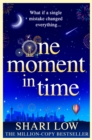 One Moment in Time : THE NUMBER ONE BESTSELLER - eBook