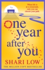 One Year After You : THE NUMBER ONE BESTSELLER - eBook