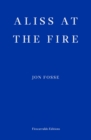 Aliss at the Fire - WINNER OF THE 2023 NOBEL PRIZE IN LITERATURE - Book