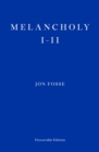 Melancholy I-II - WINNER OF THE 2023 NOBEL PRIZE IN LITERATURE - Book