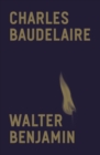 Charles Baudelaire : A Lyric Poet in the Era of High Capitalism - Book