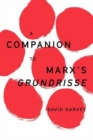 A Companion to Marx's Grundrisse - Book